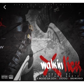 Walkin Lick (feat. Kwood & Stetoo) BrewerBoi