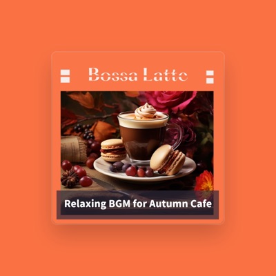 Listen to Bossa Latte, watch music videos, read bio, see tour dates & more!