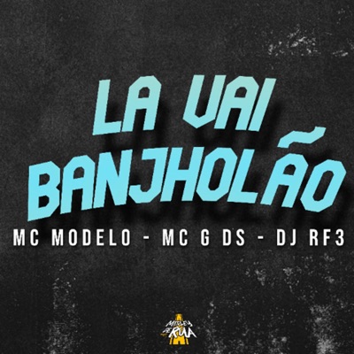 La Vai Banjholão - Single