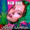 Acid Rose - John Lugua lyrics