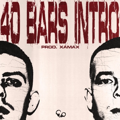 40 Bars (Intro) - Single