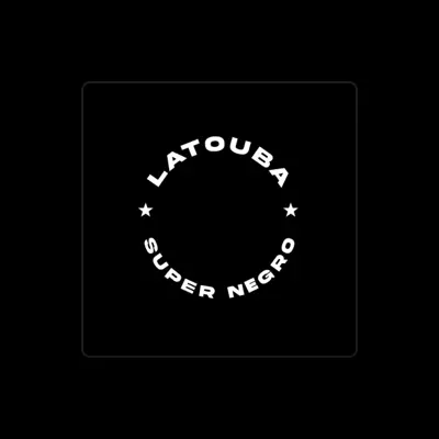 Listen to Latouba, watch music videos, read bio, see tour dates & more!