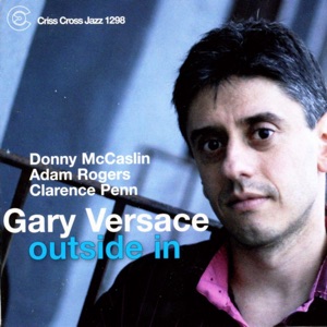Outside In (feat. Donny McCaslin, Adam Rogers & Clarence Penn)
