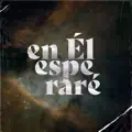 En Él Esperaré