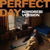 Perfect Day (Piano Komorebi Version) - Patrick Watson