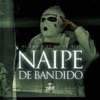 Naipe de bandido (feat. MC GB) - Single