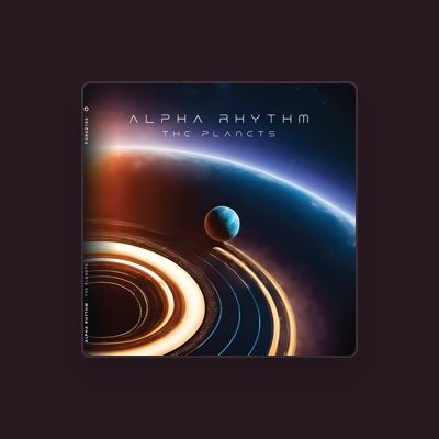 Listen to Alpha Rhythm, watch music videos, read bio, see tour dates & more!