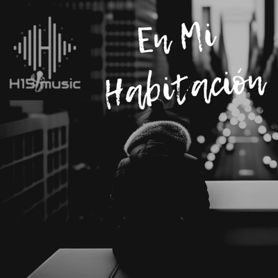En Mi Habitación (feat. Dexam H15 & Dvsh en el Beat) - Single