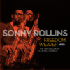 Freedom Weaver: The 1959 European Tour Recordings (Live) - Sonny Rollins