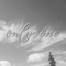 Only One - teo glacier lyrics