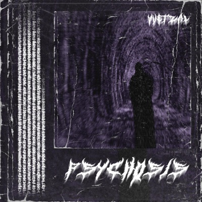 Psychosis - Single