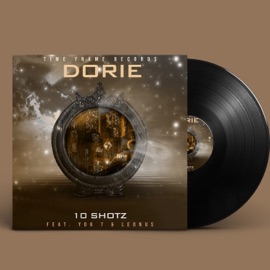 DORIE (feat. YOK 7 & SUPER LEONUS) 10 shotz