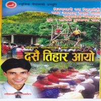 Dashai Tihar Aayo - EP - Loknath Sapkota, Rubi Gauli & Sarbagyaman Shakya