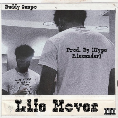 Life Moves (feat. Hype Alexander) - Single