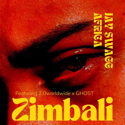 Zimbali (feat. 2.0 Worldwide & Ghost) - Single
