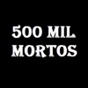500 Mil Mortos - Single