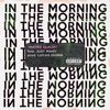 In the Morning (feat. Just Mary) - Single