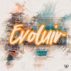 Evoluir - Single