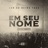 Em Seu Nome (Som do Reino Tour) [feat. André Aquino] [Ao Vivo]