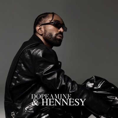 Dopeamine & Hennesy (Radio Edit) - Single