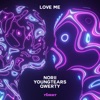 Love Me - Single