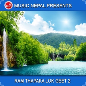 Ram Thapaka Lok Geet-2