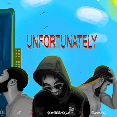 Unfortunately - Single