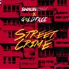 Street Crime - Single