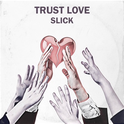 Trust Love - Single