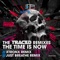 The Time Is Now - TRCD lyrics
