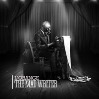 The Mad Writer - L'Orange