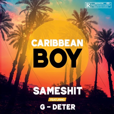 Caribbean Boy (feat. G-DETER) - Single