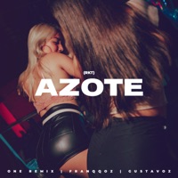 Azote Rkt (feat. Franqqoz & Gustavoz) - Single - One Remix