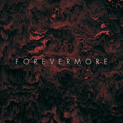 Forevermore