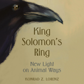 King Solomon's Ring: New Light on Animal Ways (Unabridged) - Konrad Lorenz Cover Art