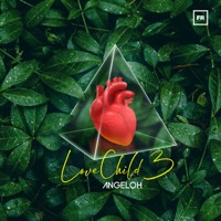 Love Child 3 - Angeloh