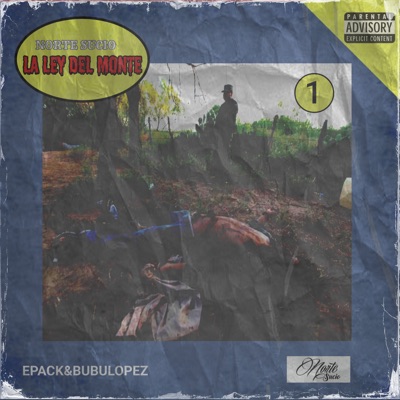 La Ley del Monte (feat. Bubu Lopez) - Single