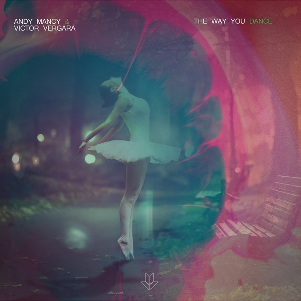 The Way You Dance - Single