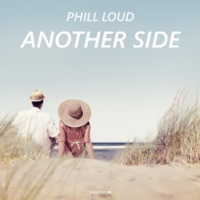 Another Side - Single - Phill Loud