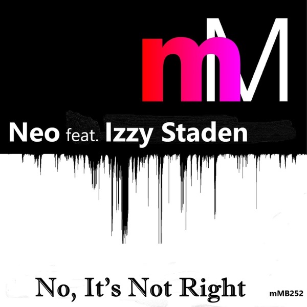 No, It's Not Right (feat. Izzy Staden) - Single