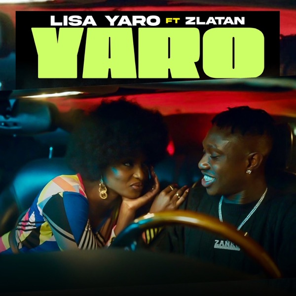 Yaro - Single (feat. Zlatan) - Single - Lisa Yaro