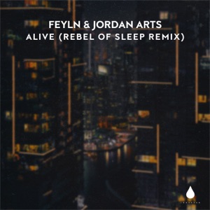 Alive (Rebel of Sleep Remix) - Single