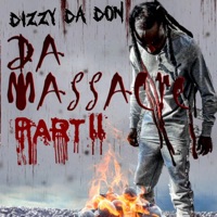 Da Massacre 2 - Dizzy DA DON