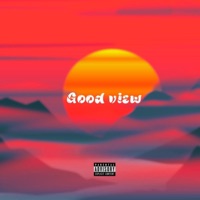Good View - Single - TGE LACA & Sammy Koto