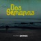 Dos Semanas artwork