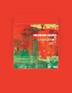 Listen to Felice Del Gaudio, watch music videos, read bio, see tour dates & more!