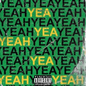 Yeah Yeah (feat. Lougotcash)