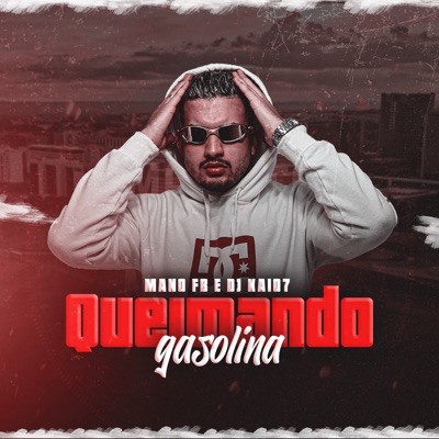 Queimando Gasolina - Single