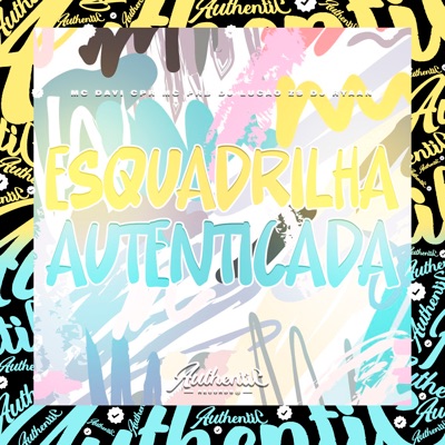 Esquadrilha Autenticada (feat. DJ Ryaan) - Single