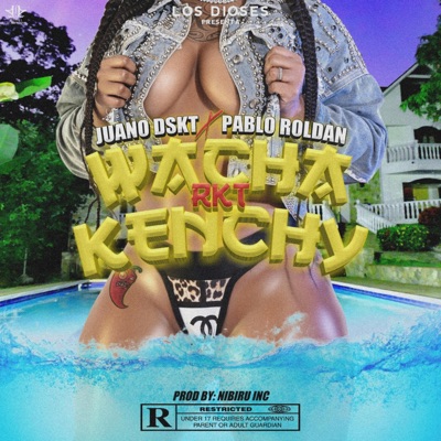 RKT WACHA KENCHY - Single